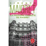 La premire enqute de maigret (poche)