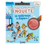 Ma toute premi�re enqu�te - la ma�tresse a disparu - la maitresse a disparu (reli�)