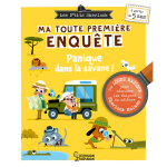 Ma toute premi�re enqu�te - panique dans la savane ! - panique dans la savane ! (reli�)