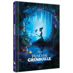 La princesse et la grenouille - disney cin�ma - l'histoire du film - disney princesses (jeunesse)