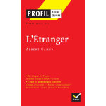 Profil - camus (albert) : l'etranger - analyse litt�raire de l'oeuvre (poche)