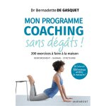 Mon programme coaching � domicile - 200 exercices � faire � la maison (broch�)