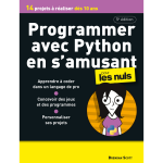 Programmer avec python en s'amusant - 5e �dition (poche)