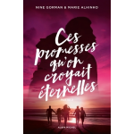 Ces promesses qu'on croyait �ternelles - partie 2 - la nuit o� les �toiles se sont �teintes - tome 5 ...