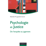 Psychologie et justice - de l'enqu�te au jugement - de l'enqu�te au jugement (broch�)