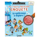 Ma toute première enquête - la maîtresse a disparu - la maitresse a disparu (relié) Ma toute première enquête - la maîtresse a disparu - la maitresse a disparu (relié)