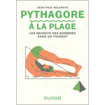 Pythagore � la plage - les secrets des nombres dans un transat (broch�)