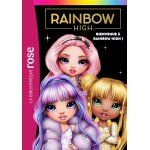Rainbow high 01 - bienvenue  rainbow high ! (poche)