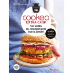 Des recettes qui croustillent pour toute la famille avec cookeo extra crisp (broch�)
