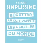 Les recettes au cuit - vapeur les + faciles du monde (cartonné) Les recettes au cuit - vapeur les + faciles du monde (cartonné)