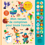 Mon grand livre sonore - mon recueil de comptines pour toute l'ann�e - d�s 1 an (jeunesse)