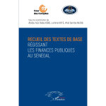 Recueil des textes de base rgissant les finances publiques au sngal (reli)