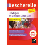Bescherelle - rdiger et communiquer efficacement - pour optimiser ses crits (cv, mail, compte - rendu, ...