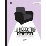 La r�fection des si�ges (cartonn�)