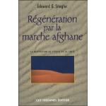 R�g�n�ration par la marche afghane (broch�)