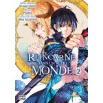 Rincarn dans un autre monde tome 2 (manga)
