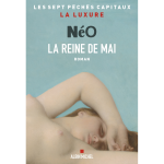 La reine de mai - les sept p�ch�s capitaux : la luxure (grand format)