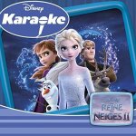 La reine des neiges ii - version instrumentale singalong (karaok�)