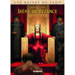 Les reines de sang - ir�ne de byzance, l'iconophile tome 02 (bd)