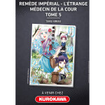 Remde imprial - l'trange mdecin de la cour - tome 5 (manga)