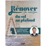 R�nover sa maison du sol au plafond (broch�)