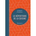 Le rpertoire de la cuisine (reli)
