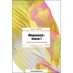 Reposez - vous ! - r�sister � la broyeuse capitaliste (broch�)