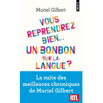 Vous reprendrez bien un bonbon sur la langue ? - partageons le fran�ais et ses curiosit�s ! (poche)