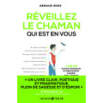 Rveillez le chaman qui est en vous (broch)