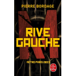 Rive gauche m�tro paris 2033, tome 1 - m�tro paris 2033 (poche)
