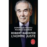 Robert badinter, l'homme juste (poche)