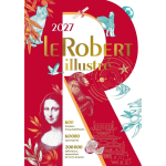 Le robert illustr� et son dictionnaire en ligne 2027 (reli�)