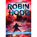 Robin hood - tome 6 : bandits, d�chets et moto - cross - bandits, d�chets et moto - cross (broch�)