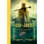 Le roi en jaune (reli)