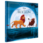 Le roi lion - les grands classiques - l'histoire du film - disney (jeunesse)