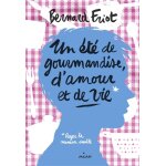 Les romans ateliers, tome 02 - un �t� de gourmandise, d'amour et de vie (jeunesse)