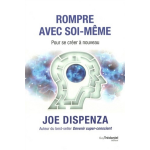 Rompre avec soi - m�me (broch�)