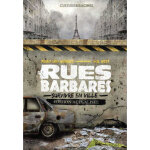 Rues barbares - survivre en ville (broch�)