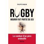 Rugby : mourir fait partie du jeu (broch)
