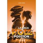 La saga pole position - tome 2 - lorenzo moretti, romance proximit force dans le monde de la f1 (grand ...