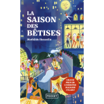 La saison des b�tises (poche)