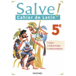 Salve ! latin 5e (2022) - cahier (broch�)