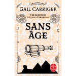 Sans �ge (le protectorat de l'ombrelle, tome 5) (poche)
