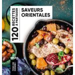 Saveurs orientales - 120 recettes à partager - tous en cuisine (broché) Saveurs orientales - 120 recettes à partager - tous en cuisine (broché)