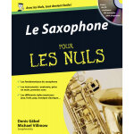 Saxophone pour les nuls - denis gabel, michael villmov