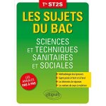 Sciences et techniques sanitaires et sociales terminale st2s (broch)