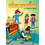 Le scrameustache - tome 30 - l'preuve du sablier (bd)