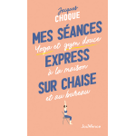 Mes s�ances express sur chaise (poche)