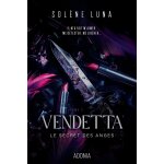 Le secret des anges - tome 2 vendetta (grand format)