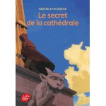 Le secret de la cathdrale (poche)